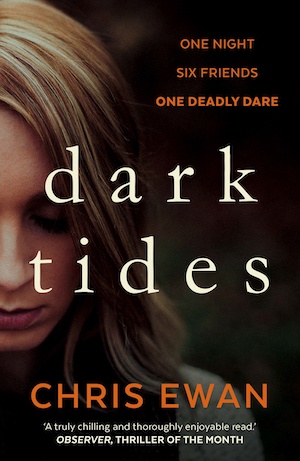 Dark Tides by Chris Ewan front cover