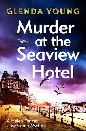 Murder at the Seaview Hotel by Glenda Young front cover