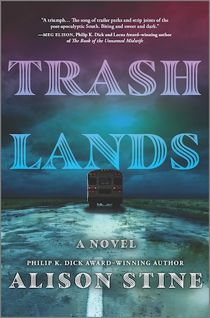 Trashlands by Alison Stine front cover