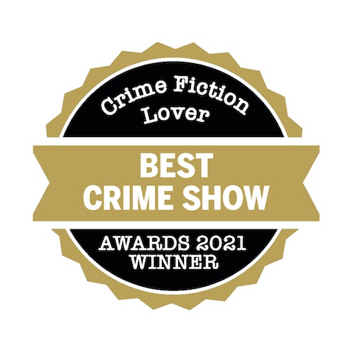 Best crime show of 2021 shortlist Crime Fiction Lover