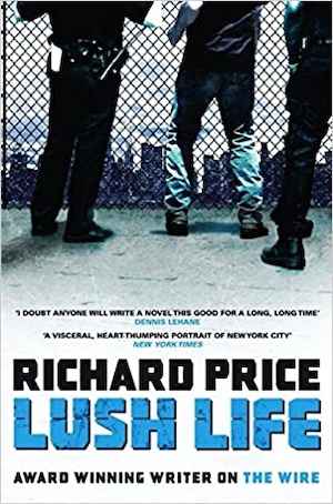 Lush Life by Richard Price front cover
