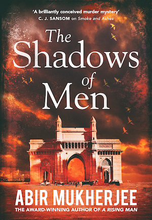 Shadows of Men by Abir Mukherjee front cover