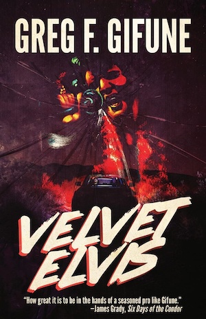 Velvet Elvis by Greg F Gifune front cover