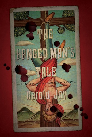 The Hanged Man's Tale by Gerald Jay front cover