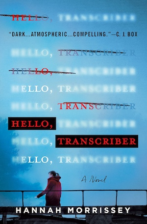Hello, Transcriber by Hannah Morrissey front cover
