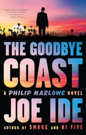 The Goodbye Coast by Joe Ide front cover