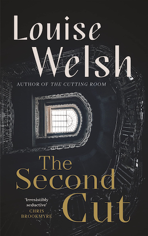 The Second Cut by Louise Welsh front cover
