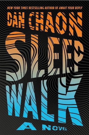 Sleepwalk by Dan Chaon front cover