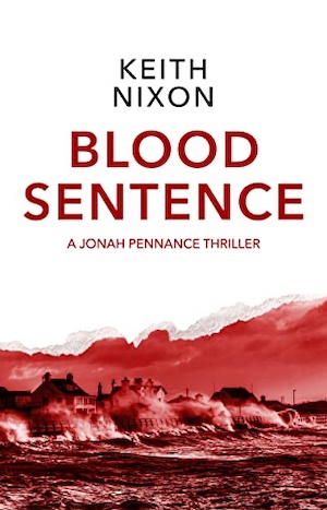 Blood Sentence by Keith Nixon front cover