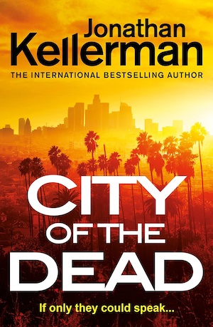 City of the Dead by Jonathan Kellerman front cover