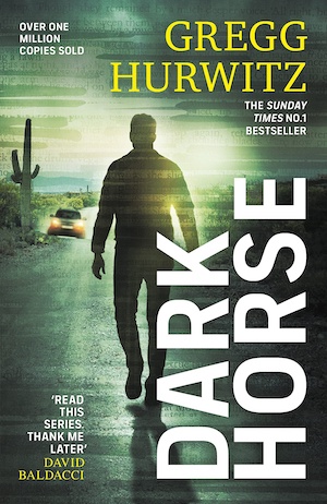 Dark Horse by Gregg Hurwitz front cover