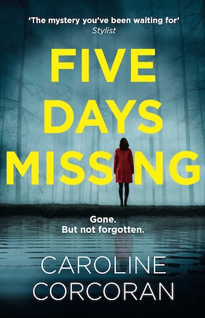 Five Days Missing by Caroline Corcoran front cover