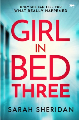 Girl in Bed Three by Sarah Sheridan front cover