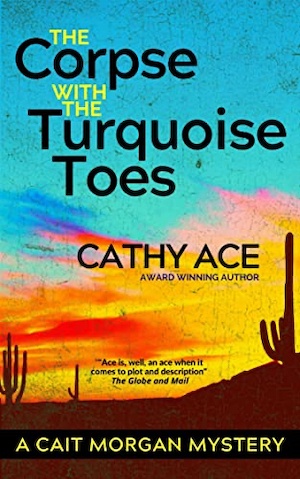 The Corpse with the Turquoise Toes by Cathy Ace front cover