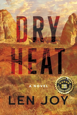 Dry Heat by Len Joy front cover