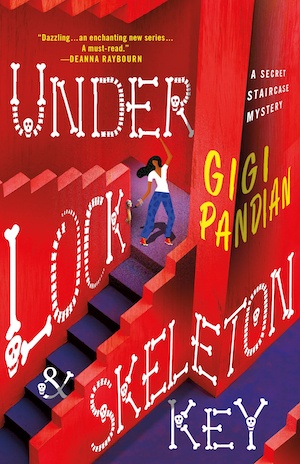 Under Lock and Skeleton Key by Gigi Pandian front cover