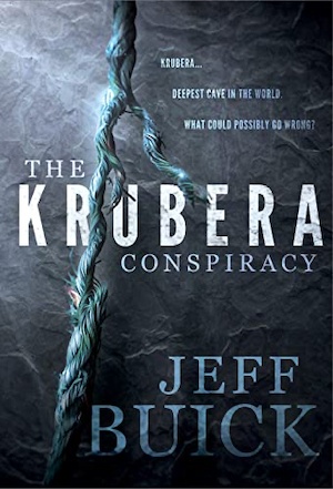 The Krubera Conspiracy by Jeff Buick