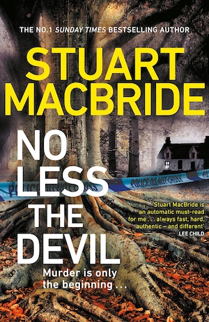 No Less The Devil by Stuart Macbride front cover