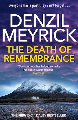 The Death of Remembrance by Denzil Meyrick front cover