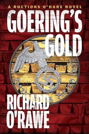 Goering's Gold by Richard O'Rawe front cover