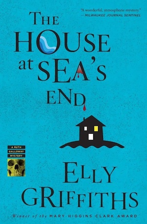 The House at Sea's End by Elly Griffiths front cover
