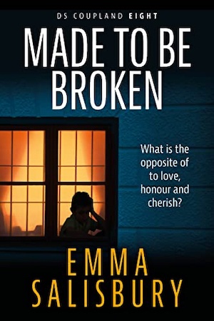 Made to be Broken by Emma Salisbury front cover
