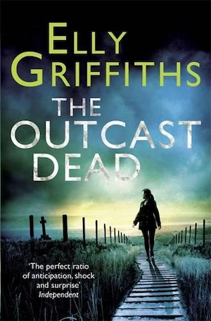 The Outcast Dead by Elly Griffiths front cover