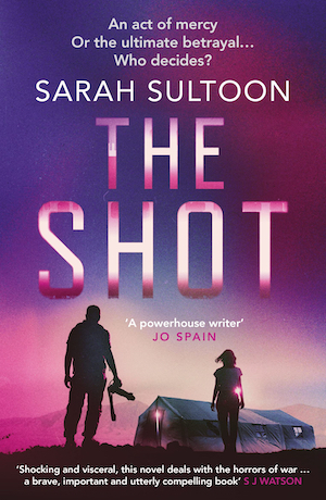 The Shot by Sarah Sultoon front cover