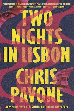 Two Nights in Lisbon by Chris Pavone front cover