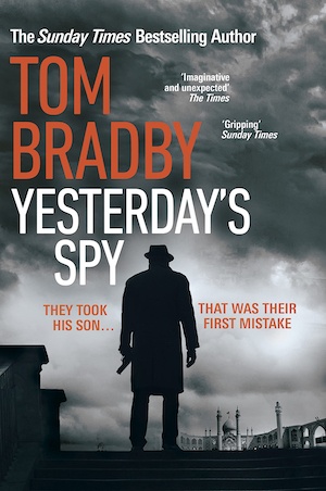 Yesterday's Spy by Tom Bradby front cover