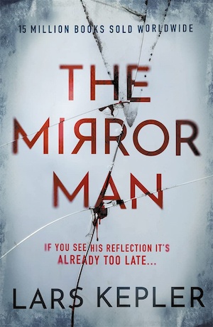 Mirror Man by Lars Kepler front cover