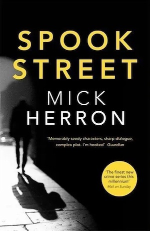 Spook Street by Mick Herron front cover