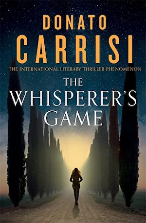 The Whisperer's Game by Donato Carrisi front cover