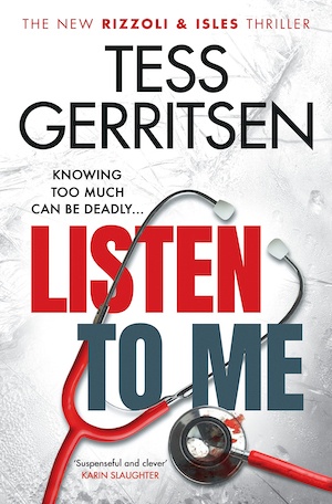 Listen to Me by Tess Gerritsen front cover