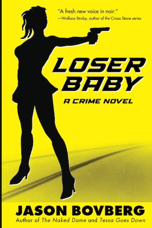 Loser Baby by Jason Bovberg new cover