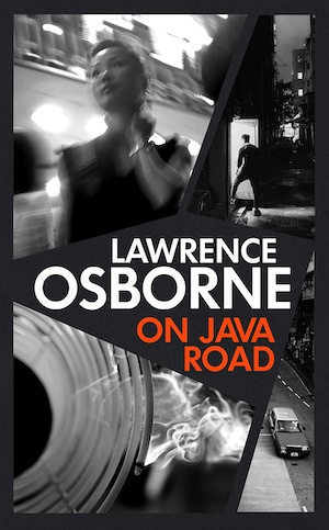 On Java Road by Lawrence Osbourne front cover