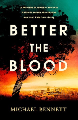 Better the Blood by Michael Bennett front cover