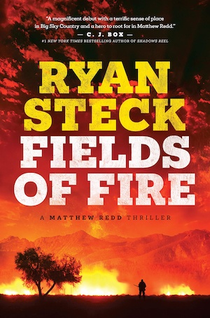 Fields of Fire by Ryan Steck front cover