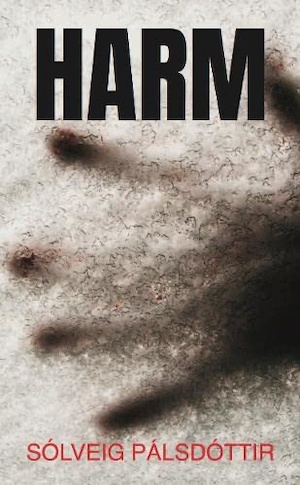 Harm by Solveig Palsdottir front cover