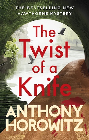 The Twist of a Knife by Anthony Horowitz front cover