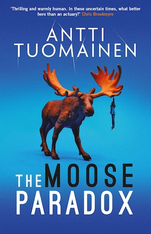 The Moose Paradox by Antti Tuomainen front cover