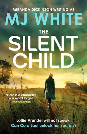 The Silent Child by MJ White front cover
