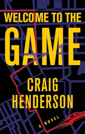 Welcome to the Game by Craig Henderson front cover