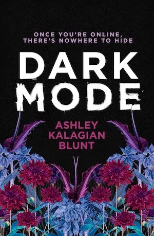 Dark Mode by Ashley Kalagian Blunt front cover