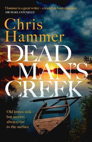 Dead Man's Creek by Chris Hammer front cover