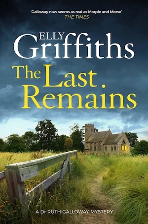 The Last Remains by Elly Griffiths front cover