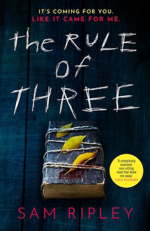 The Rule of Three by Sam Ripley front cover