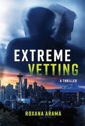 Extreme Vetting by Roxana Arama front cover