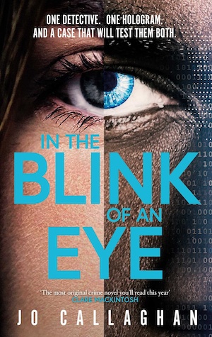 In the Blink of an Eye by Jo Callaghan front cover