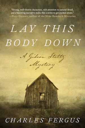 Lay This Body Down by Charles Fergus front cover